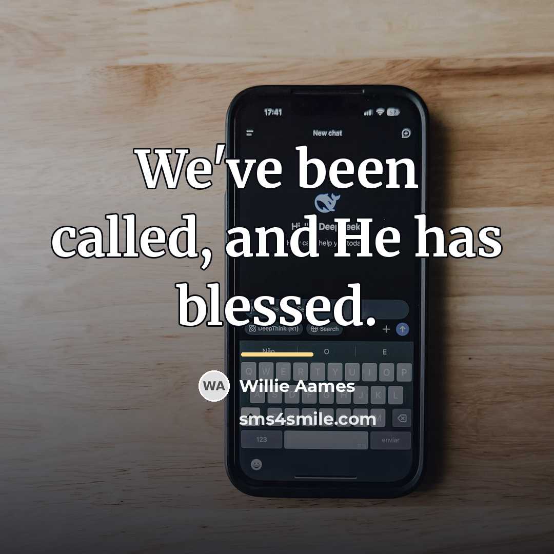 “We've been called, and He has blessed.…” quote by Willie Aames