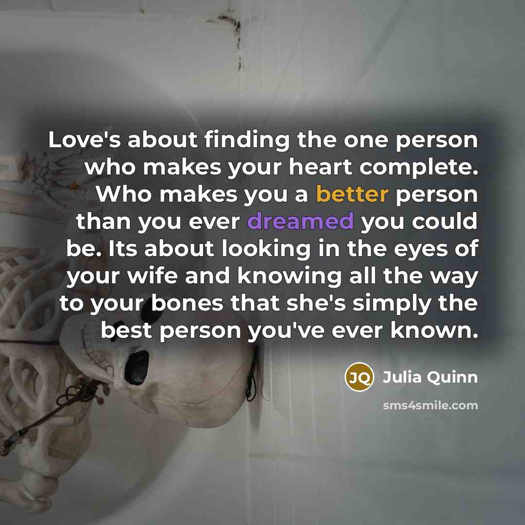 “Love's about finding the one person who makes your heart…” quote by Julia Quinn