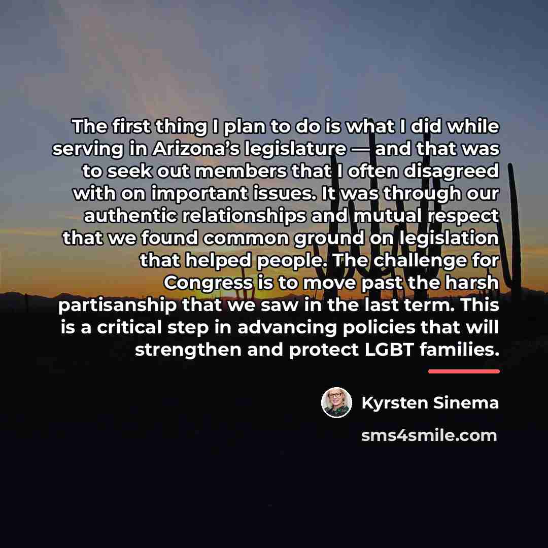 “The first thing I plan to do is what I…” quote by Kyrsten Sinema