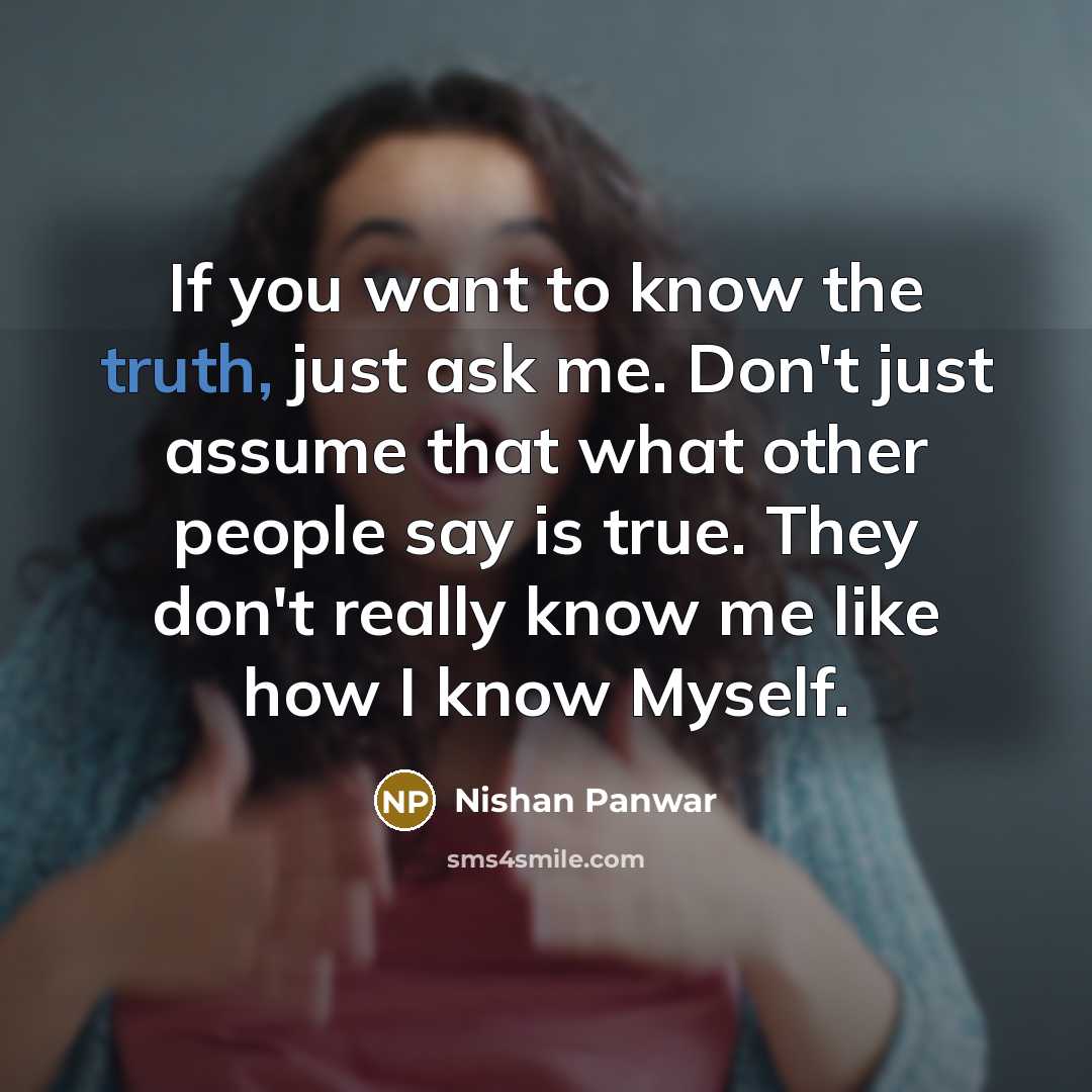 “If you want to know the truth, just ask me.…” quote by Nishan Panwar