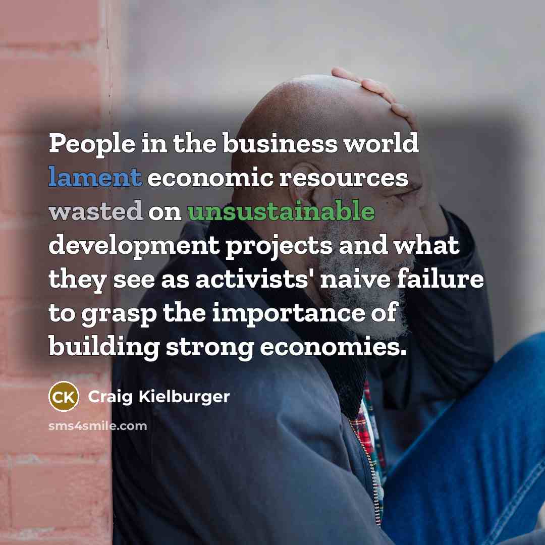 “People in the business world lament economic resources wasted on…” quote by Craig Kielburger