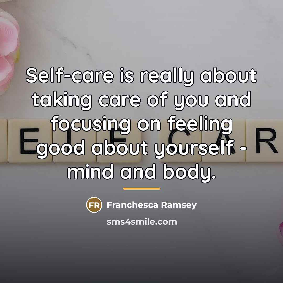 “Self-care is really about taking care of you and focusing…” quote by Franchesca Ramsey