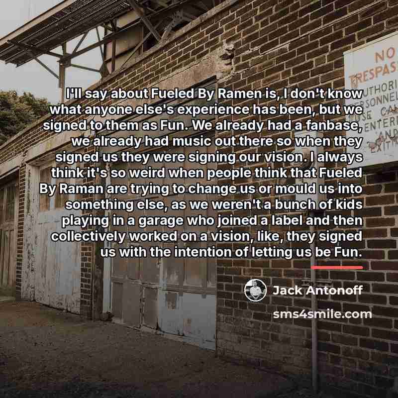 “I'll say about Fueled By Ramen is, I don't know…” quote by Jack Antonoff