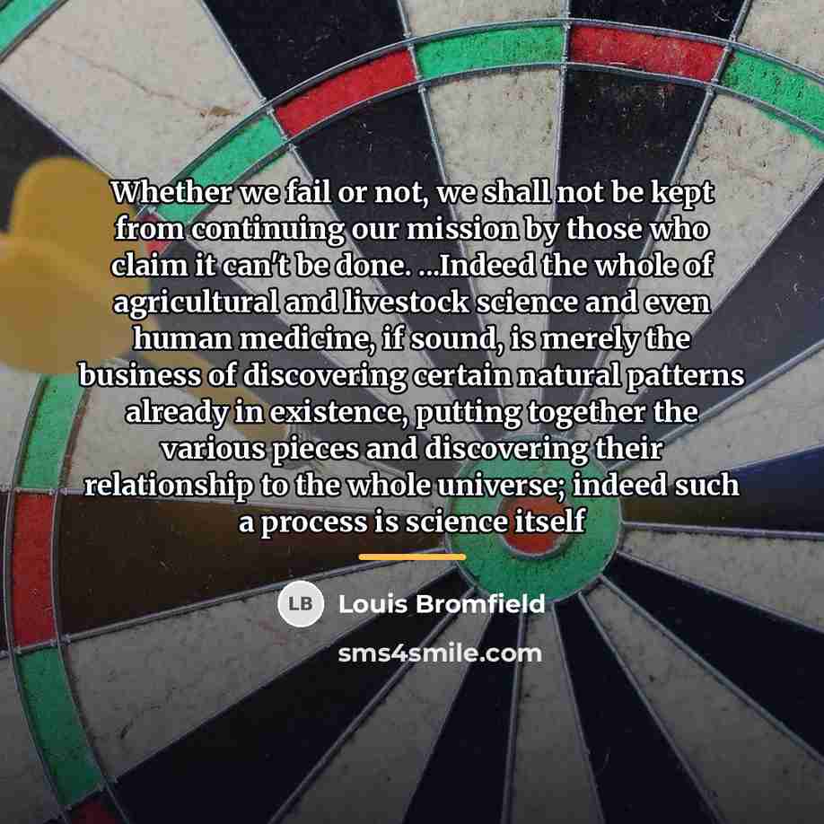 “Whether we fail or not, we shall not be kept…” quote by Louis Bromfield