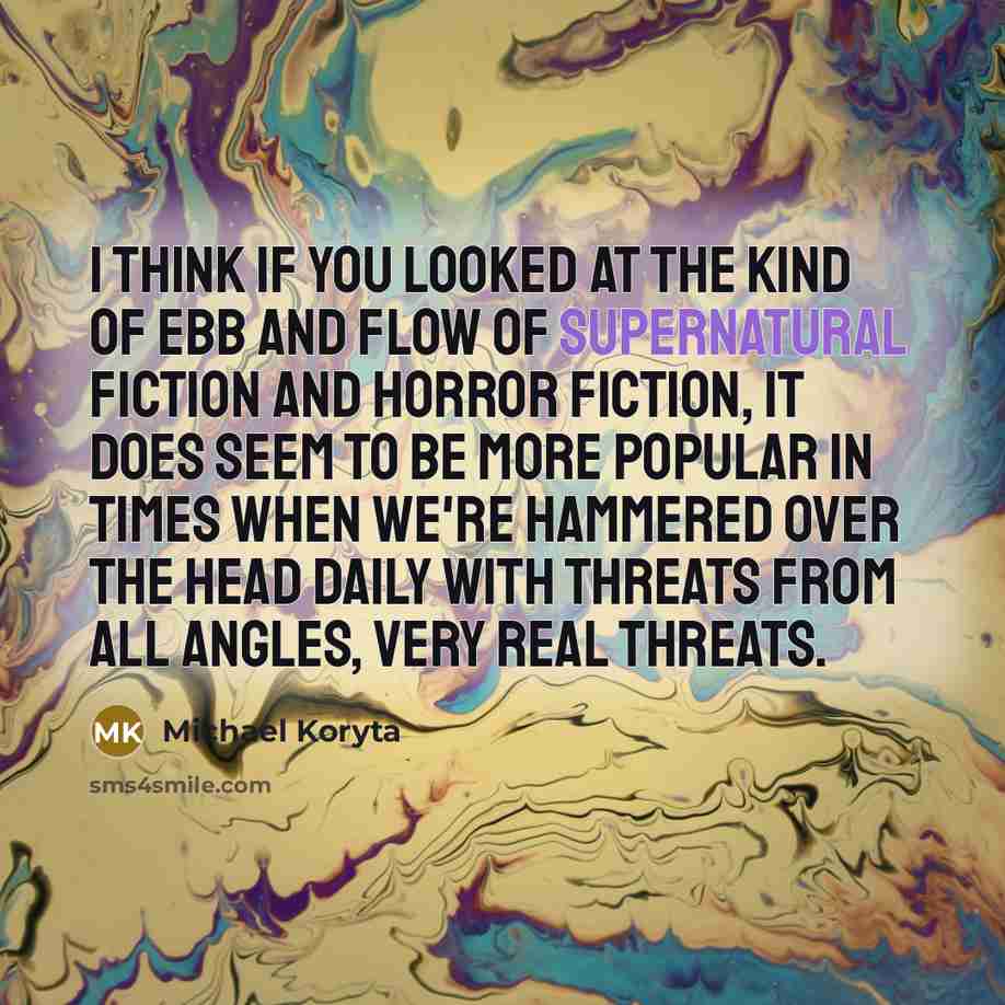 “I think if you looked at the kind of ebb…” quote by Michael Koryta
