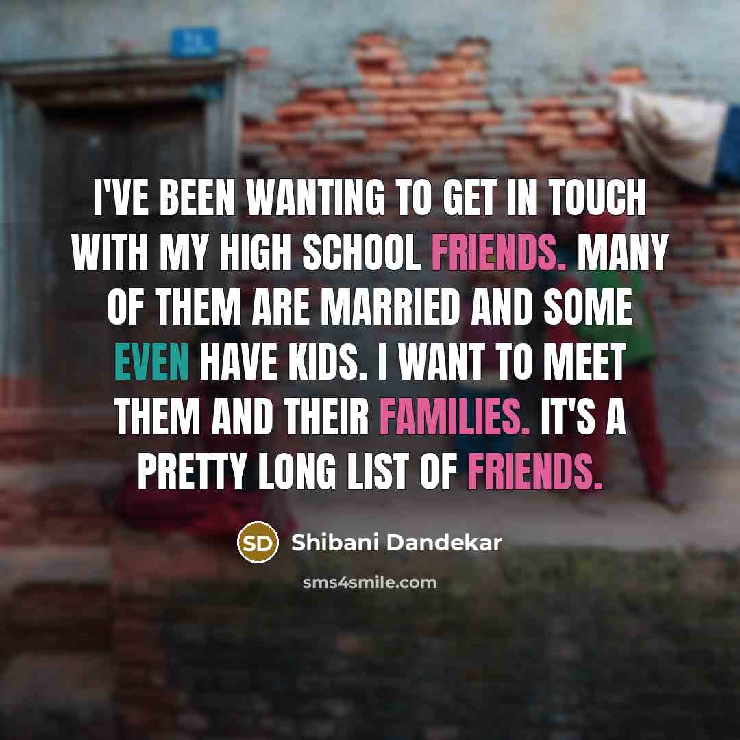 “I've been wanting to get in touch with my high…” quote by Shibani Dandekar
