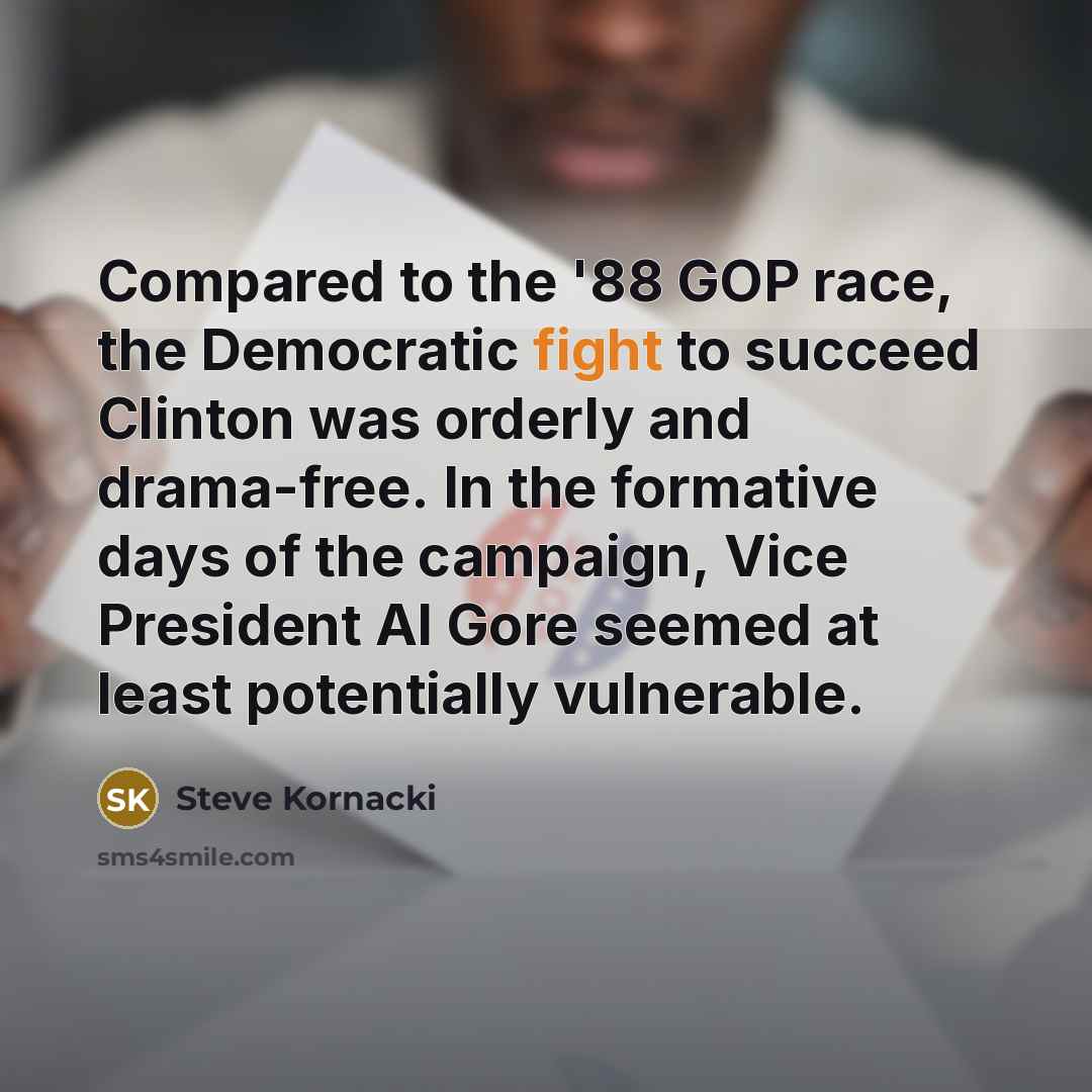“Compared to the '88 GOP race, the Democratic fight to…” quote by Steve Kornacki