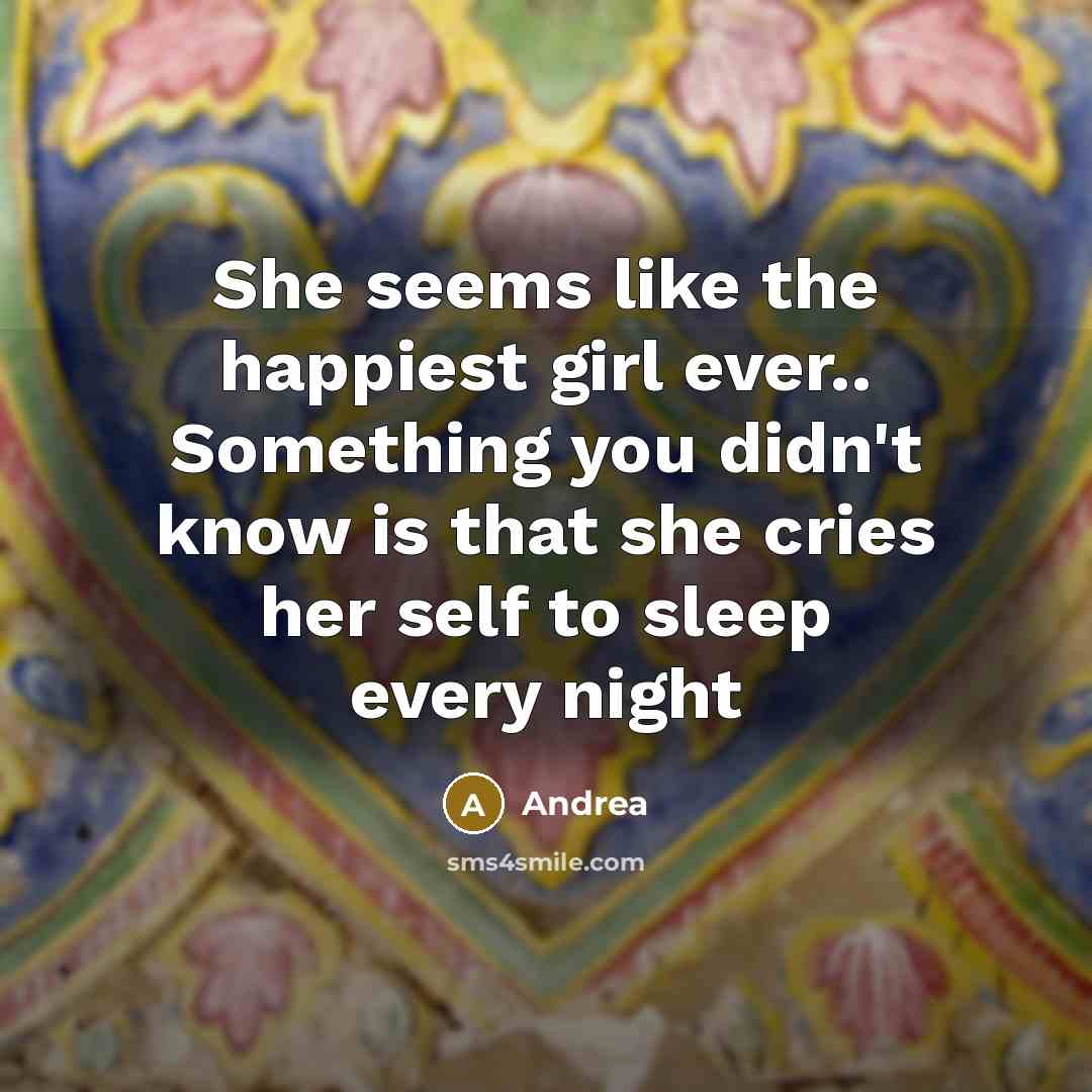 “She seems like the happiest girl ever.. Something you didn't…” quote by Andrea