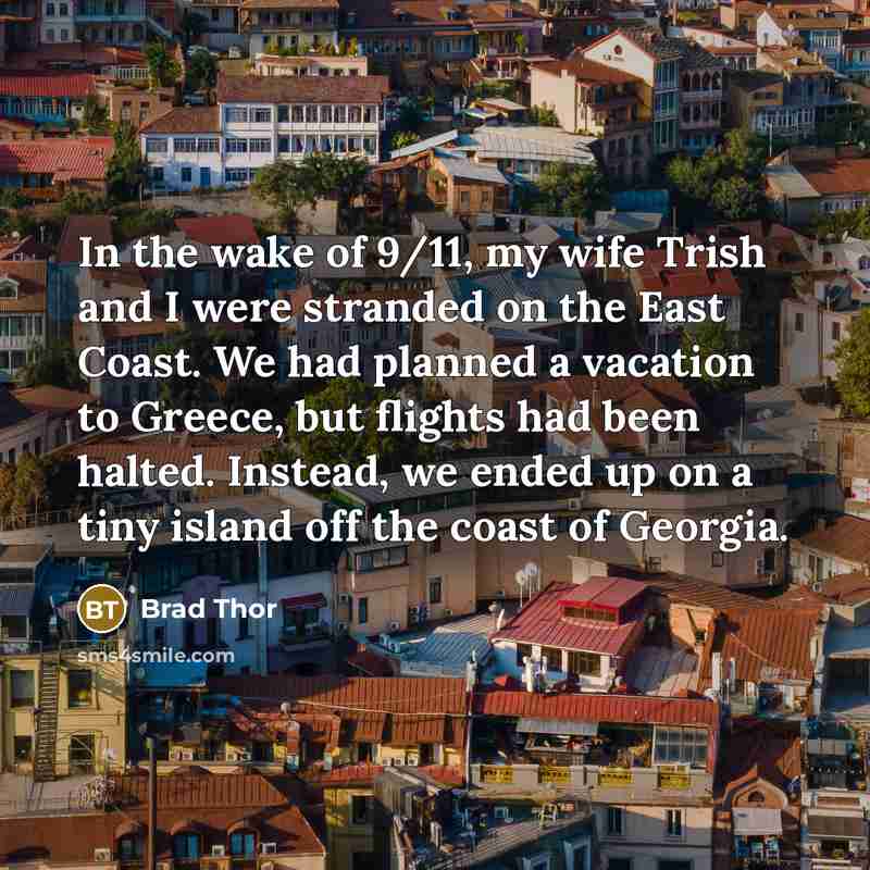“In the wake of 9/11, my wife Trish and I…” quote by Brad Thor