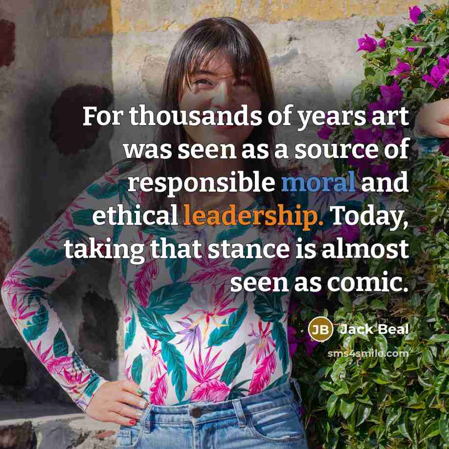 “For thousands of years art was seen as a source…” quote by Jack Beal