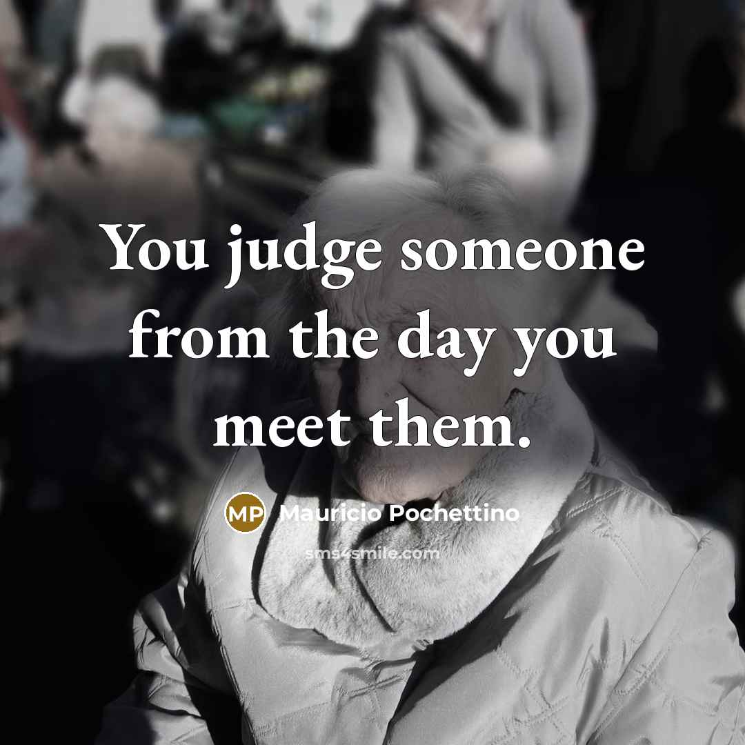 “You judge someone from the day you meet them.…” quote by Mauricio Pochettino