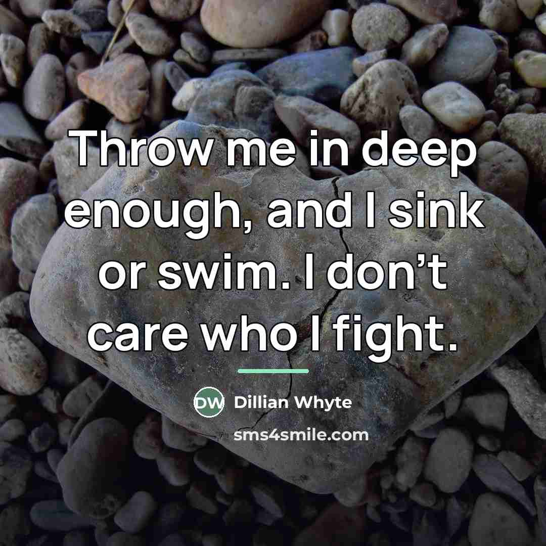 “Throw me in deep enough, and I sink or swim.…” quote by Dillian Whyte