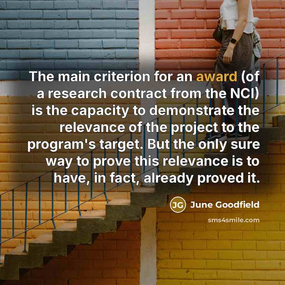 “The main criterion for an award (of a research contract…” quote by June Goodfield