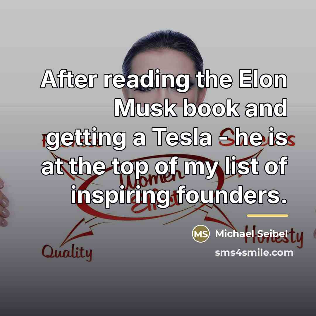 “After reading the Elon Musk book and getting a Tesla…” quote by Michael Seibel