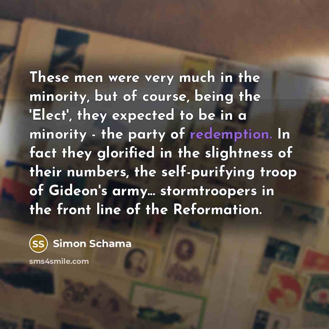 “These men were very much in the minority, but of…” quote by Simon Schama