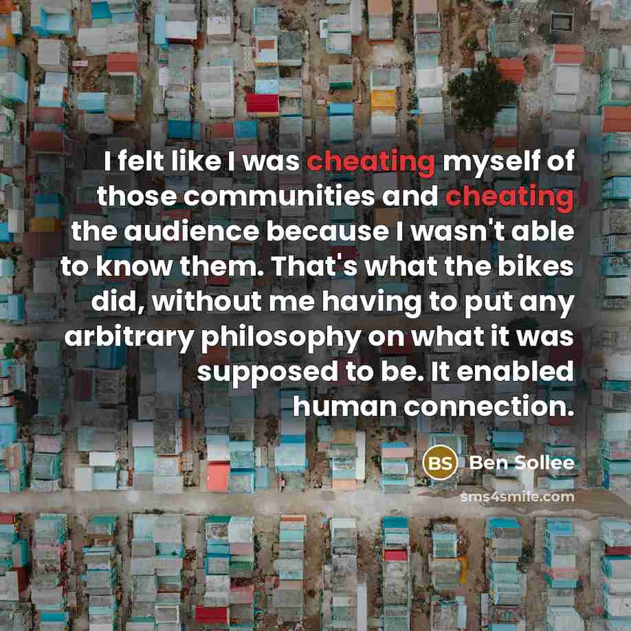 “I felt like I was cheating myself of those communities…” quote by Ben Sollee