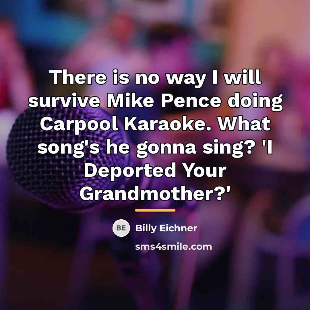 “There is no way I will survive Mike Pence doing…” quote by Billy Eichner