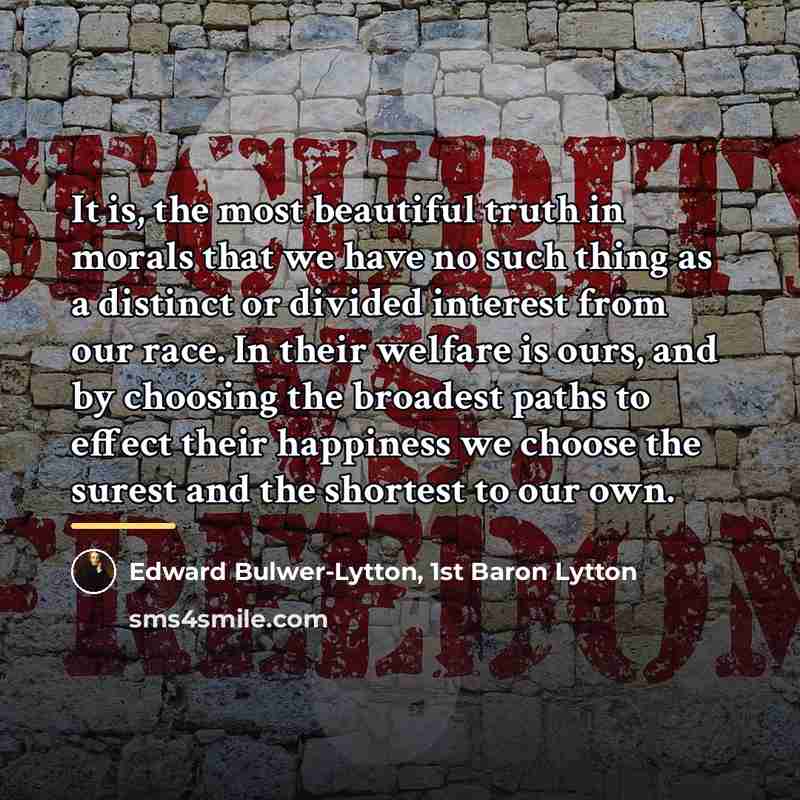 “It is, the most beautiful truth in morals that we…” quote by Edward Bulwer-Lytton, 1st Baron Lytton
