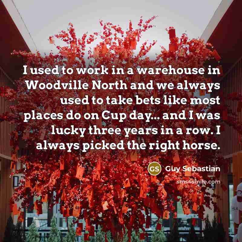 “I used to work in a warehouse in Woodville North…” quote by Guy Sebastian
