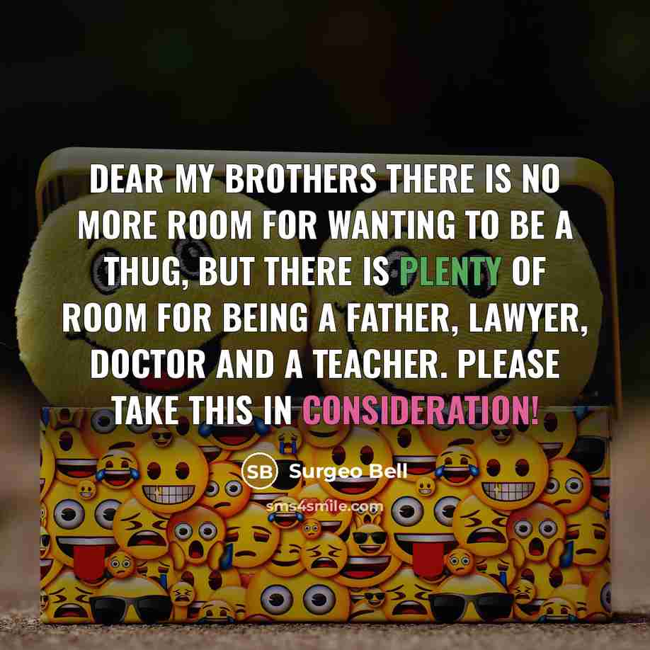 “Dear my brothers there is no more room for wanting…” quote by Surgeo Bell