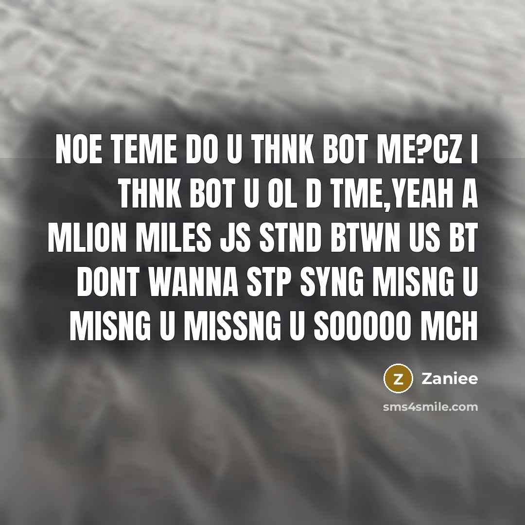 “Noe teme do u thnk bot me?Cz I thnk bot…” quote by Zaniee