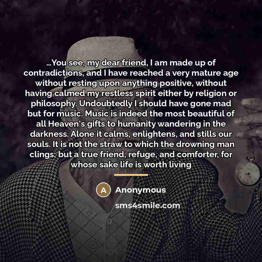 “You see, my dear friend, I am made up of…” quote by Anonymous