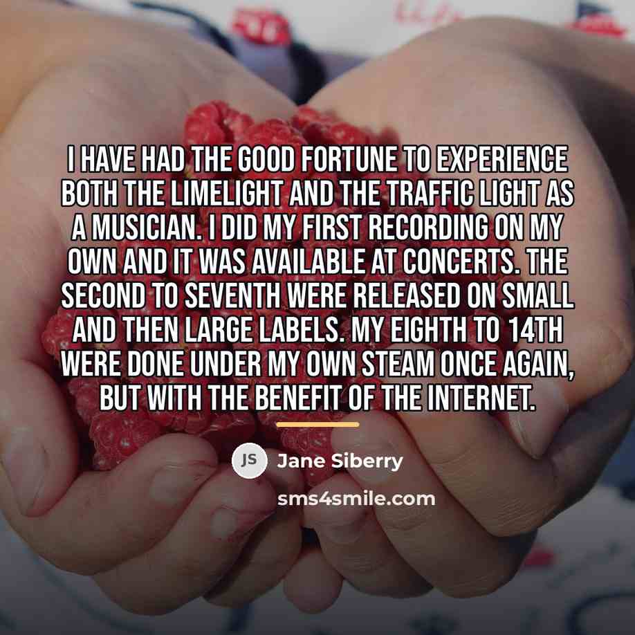 “I have had the good fortune to experience both the…” quote by Jane Siberry