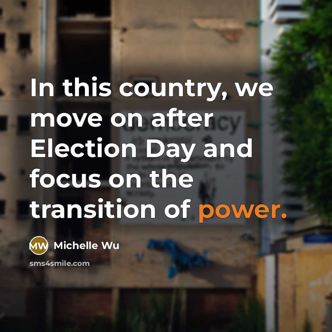 “In this country, we move on after Election Day and…” quote by Michelle Wu