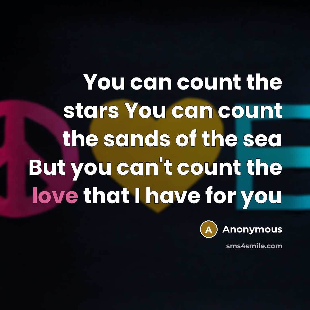 “You can count the stars You can count the sands…” quote by Anonymous