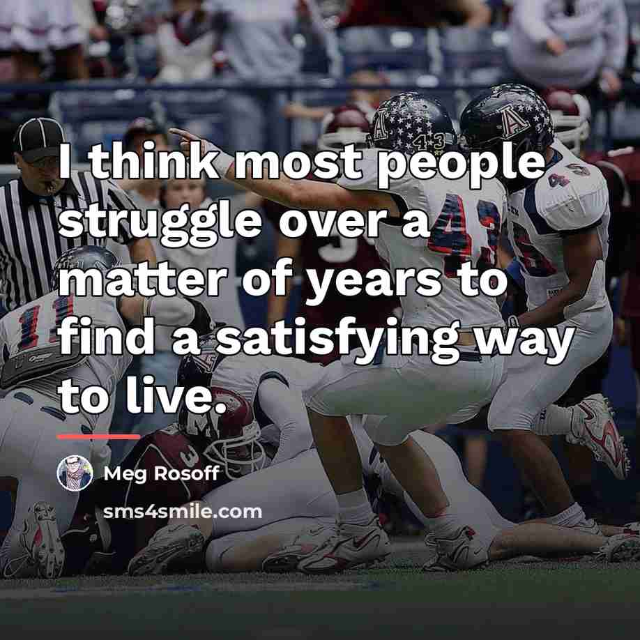 “I think most people struggle over a matter of years…” quote by Meg Rosoff