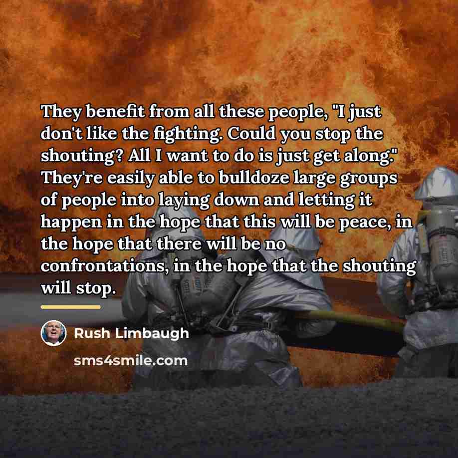 “They benefit from all these people, "I just don't like…” quote by Rush Limbaugh
