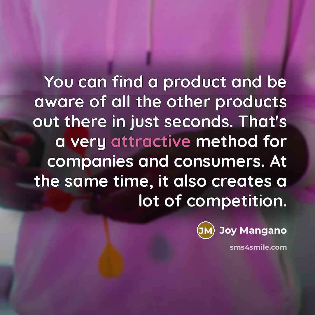 “You can find a product and be aware of all…” quote by Joy Mangano
