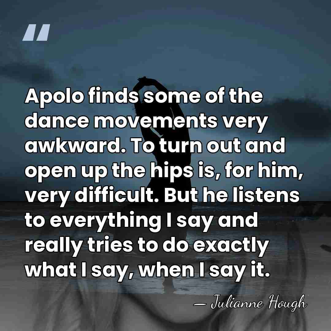 Apolo finds some of the dance movements very awkward. To turn out&hellip; - Julianne Hough