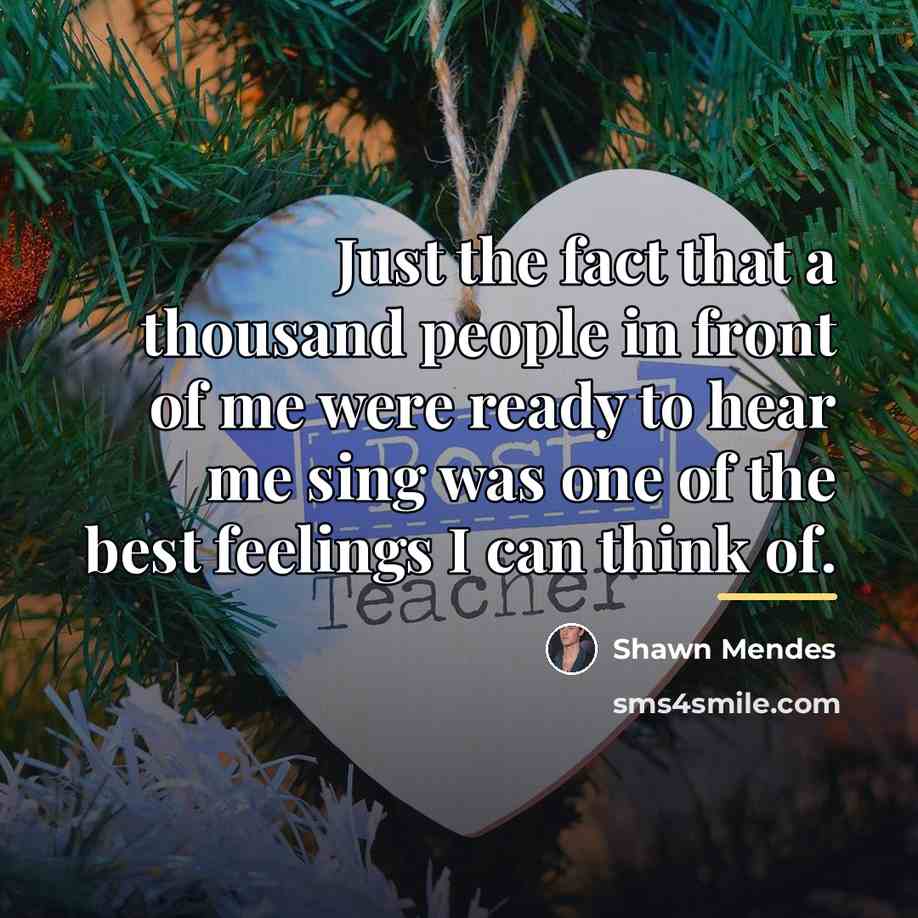 “Just the fact that a thousand people in front of…” quote by Shawn Mendes