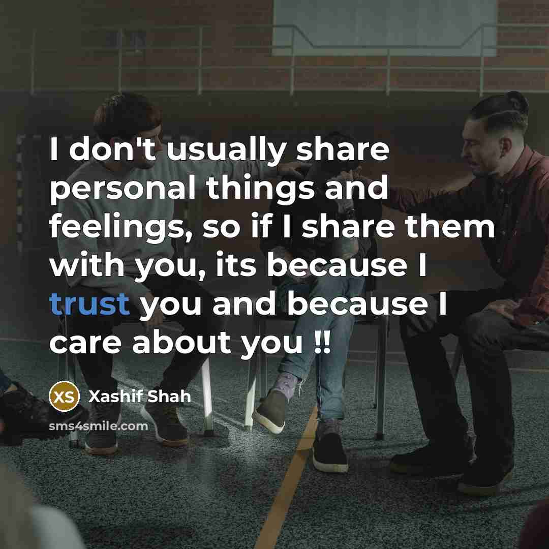 “I don't usually share personal things and feelings, so if…” quote by Xashif Shah