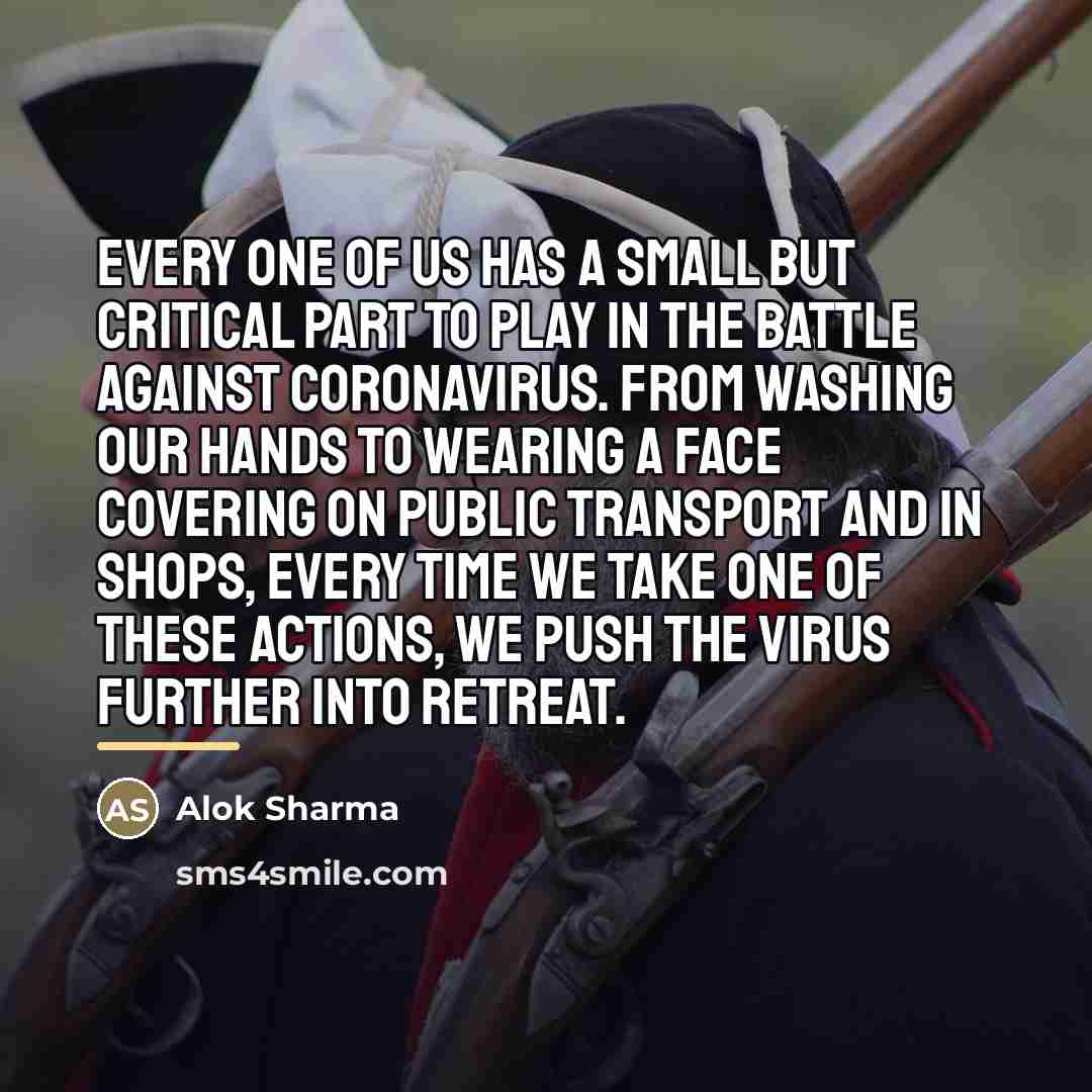 “Every one of us has a small but critical part…” quote by Alok Sharma