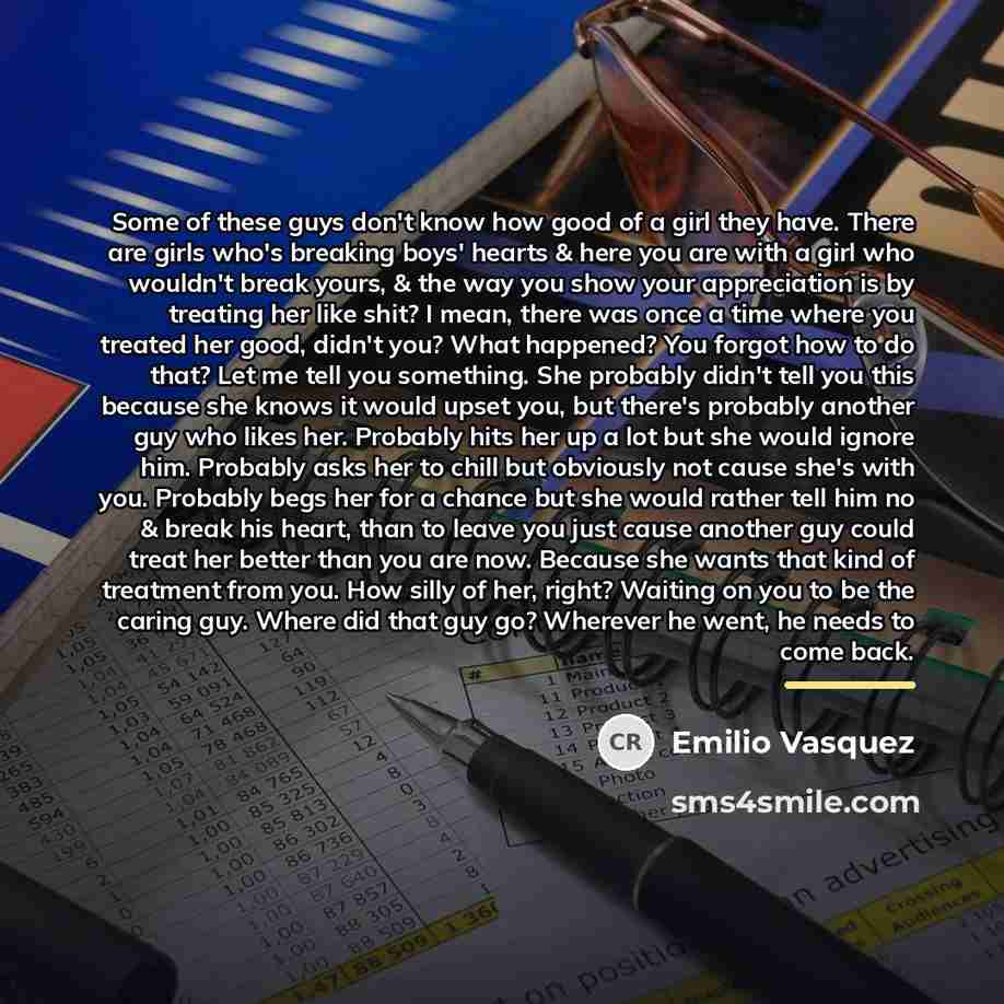 “Some of these guys don't know how good of a…” quote by Emilio Vasquez