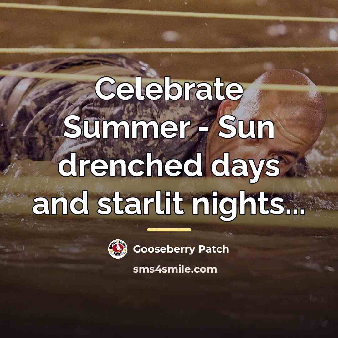 “Celebrate Summer - Sun drenched days and starlit nights...…” quote by Gooseberry Patch