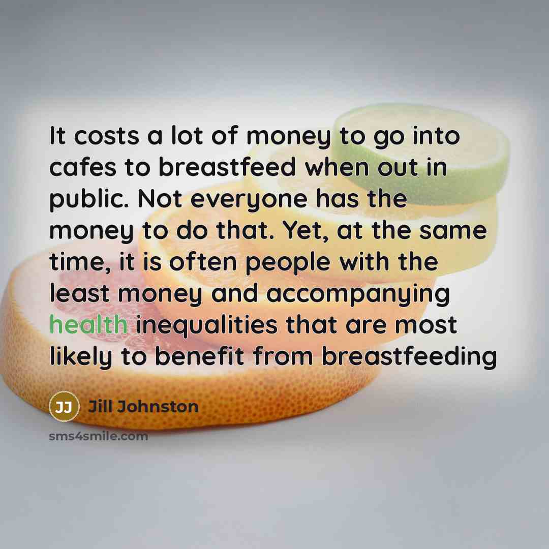 “It costs a lot of money to go into cafes…” quote by Jill Johnston