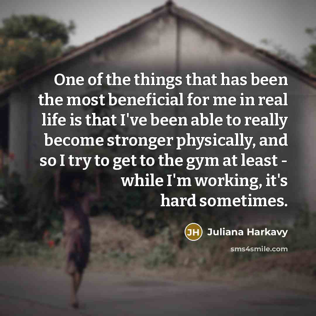 “One of the things that has been the most beneficial…” quote by Juliana Harkavy