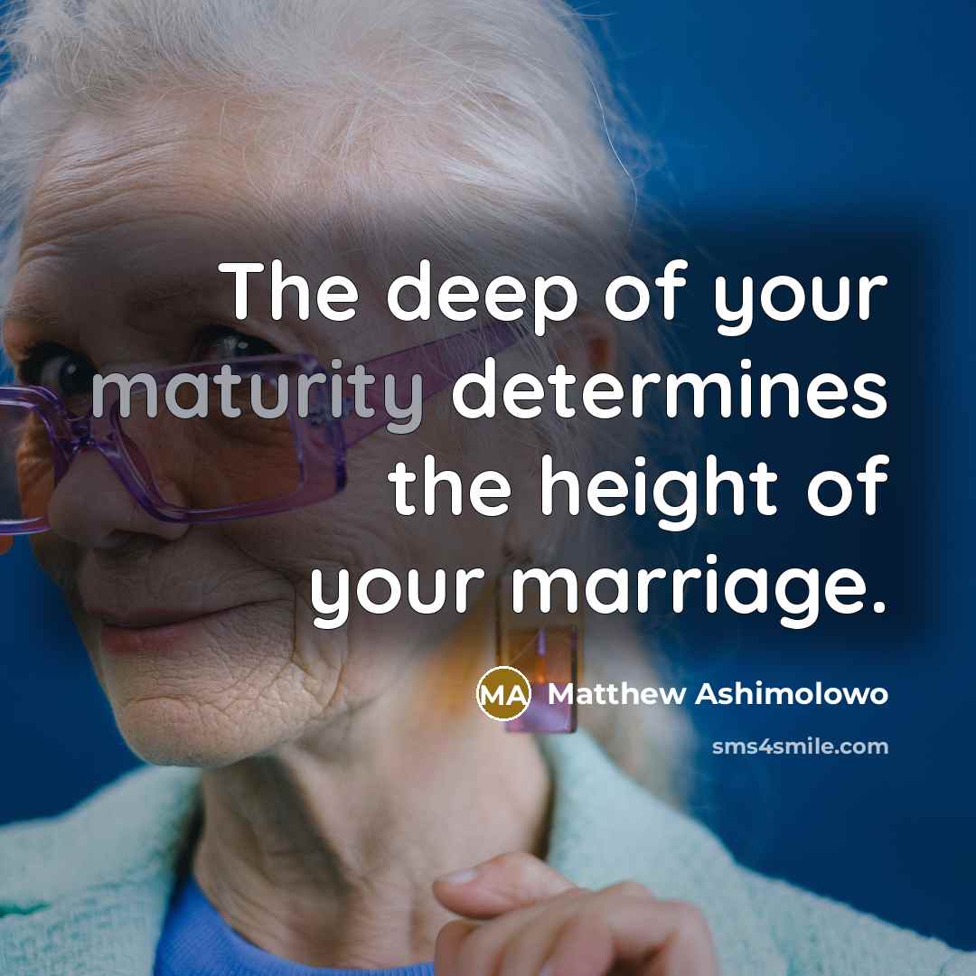 “The deep of your maturity determines the height of your…” quote by Matthew Ashimolowo