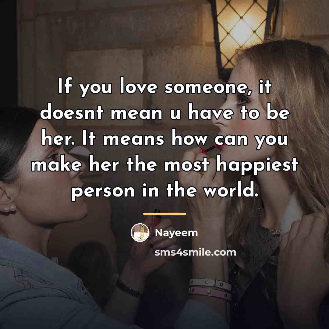 “If you love someone, it doesnt mean u have to…” quote by Nayeem