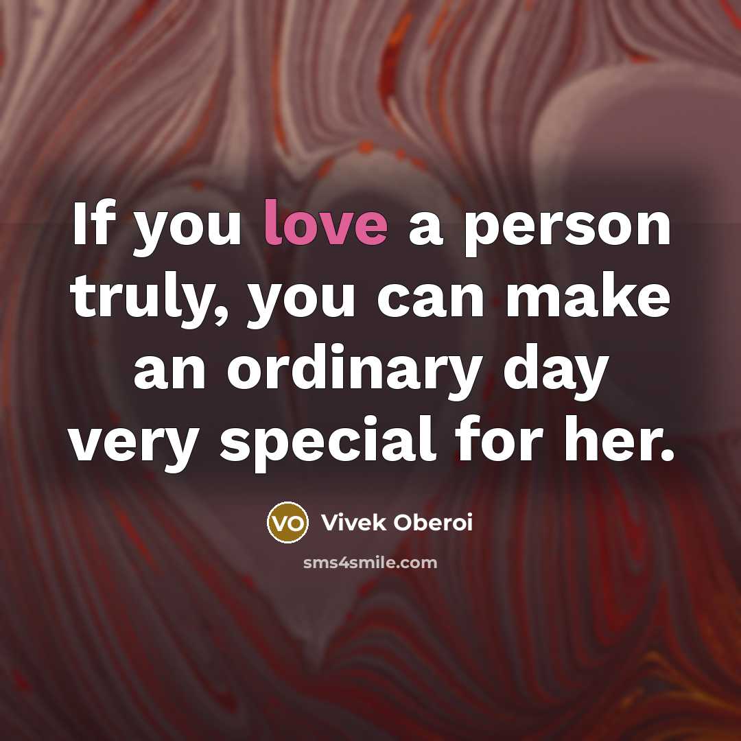 “If you love a person truly, you can make an…” quote by Vivek Oberoi