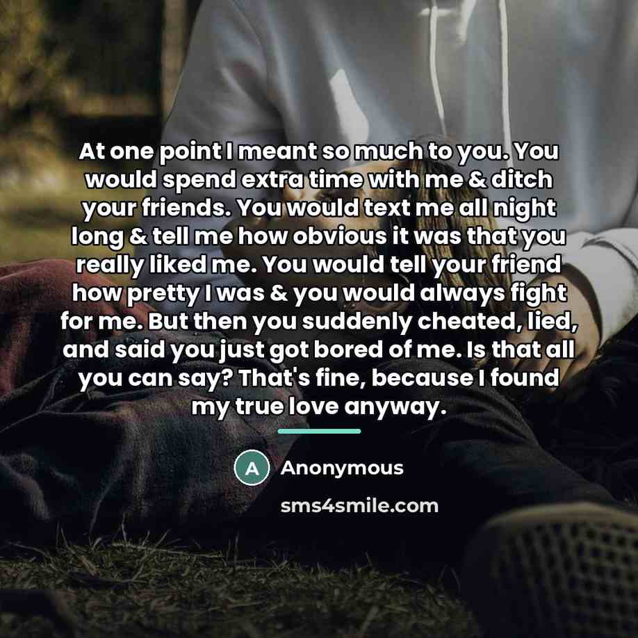 “At one point I meant so much to you. You…” quote by Anonymous