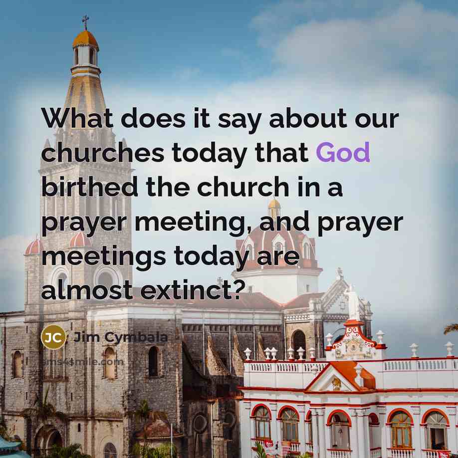 “What does it say about our churches today that God…” quote by Jim Cymbala