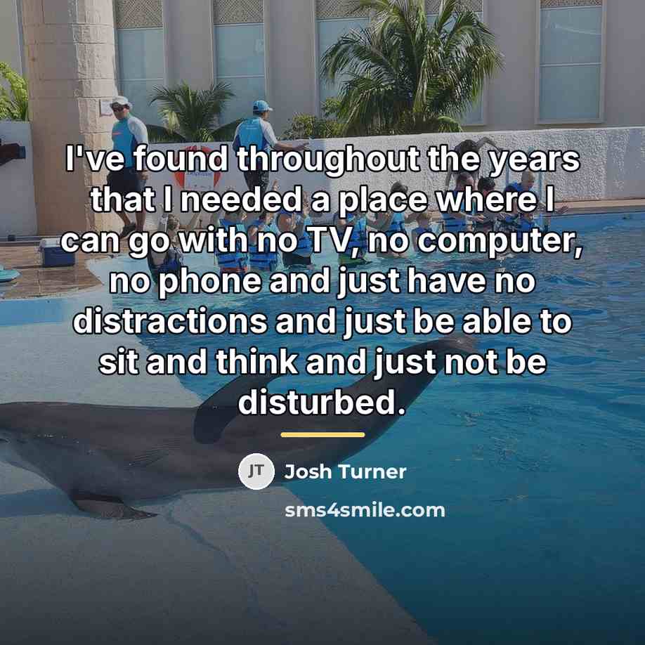 “I've found throughout the years that I needed a place…” quote by Josh Turner