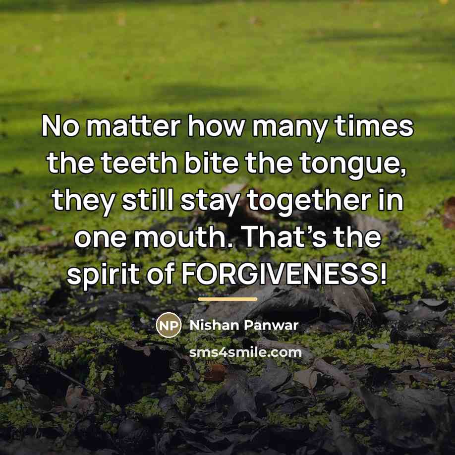 “No matter how many times the teeth bite the tongue,…” quote by Nishan Panwar