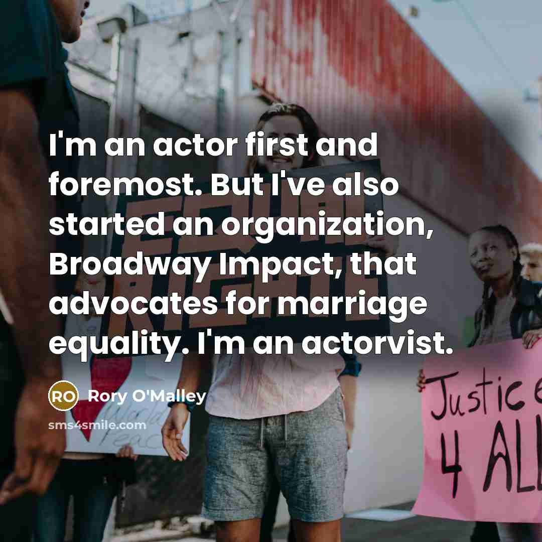“I'm an actor first and foremost. But I've also started…” quote by Rory O'Malley