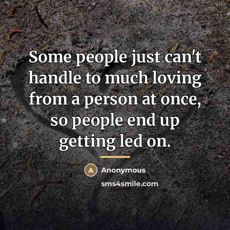 “Some people just can't handle to much loving from a…” quote by Anonymous