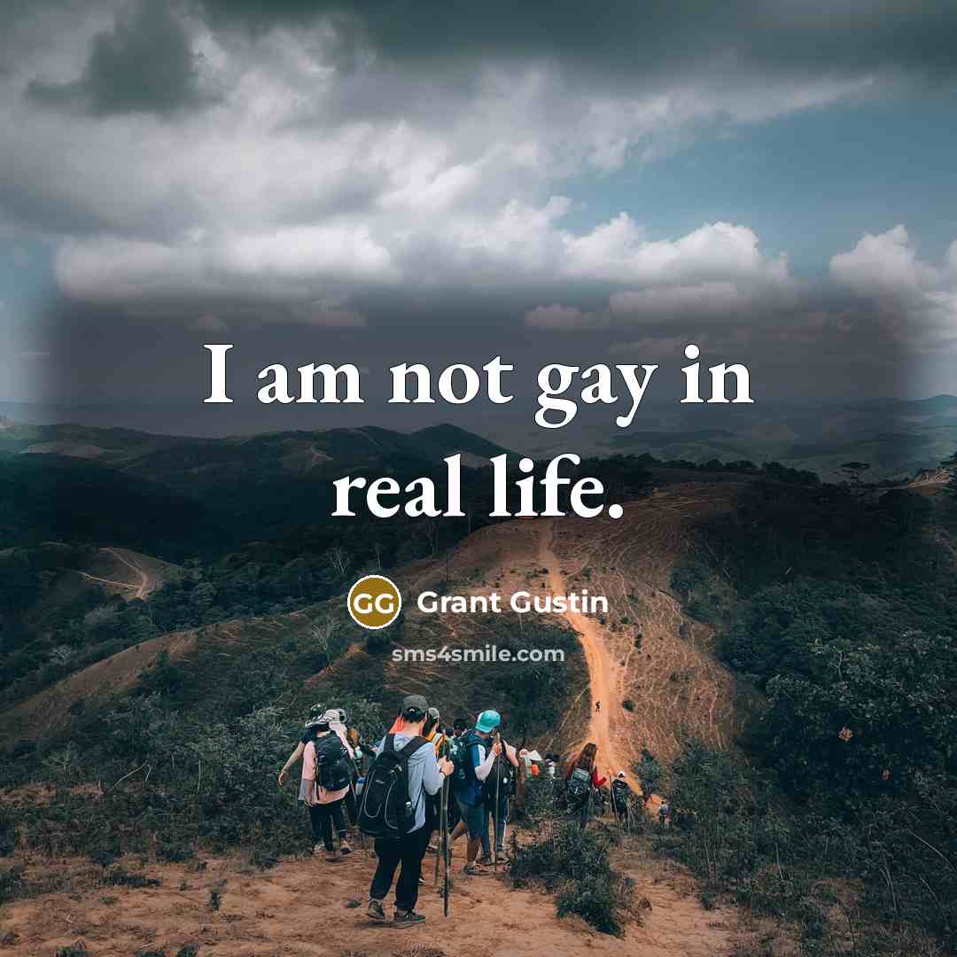 “I am not gay in real life.…” quote by Grant Gustin